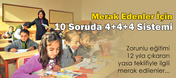 10 Soruda 4+4+4 Sistemi