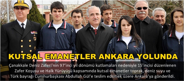 KUTSAL EMANETLER ANKARA YOLUNDA