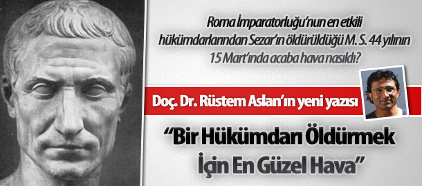 Doç. Dr. Rüstem Aslan'ın Yeni Yazısı