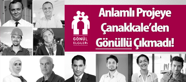 ÇANAKKALE'NİN GÖNLÜ YOKMUŞ!