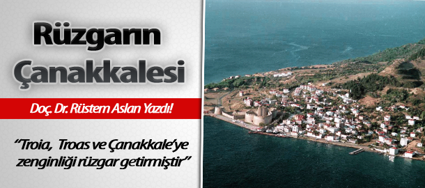 Rüzgarın Çanakkalesi