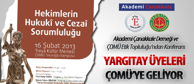 Yargıtay Üyeleri ÇOMÜ'ye Geliyor