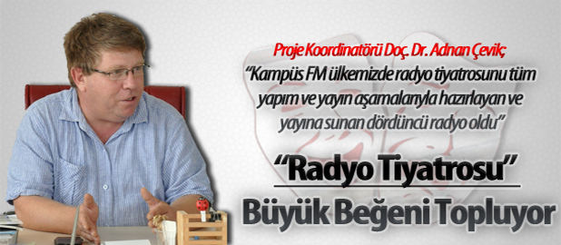 “Radyo Tiyatrosu” Büyük Beğeni Topluyor