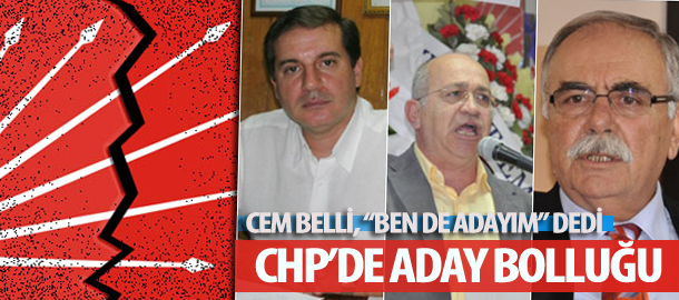 CHP'DE ADAY BOLLUĞU