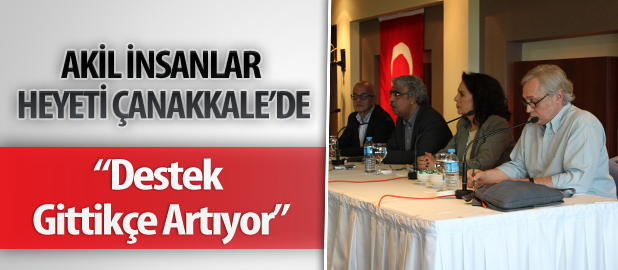 Akil İnsanlar: "Destek Gittikçe Artıyor"