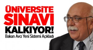 Üniversite Sınavı Kalkıyor!