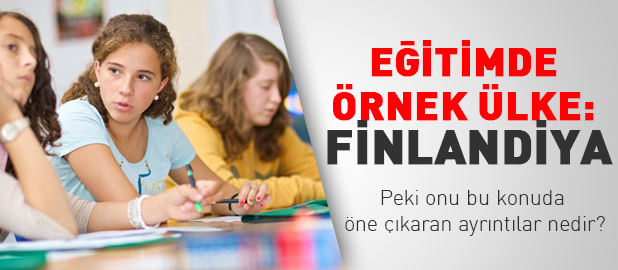 Eğitimde örnek ülke: Finlandiya