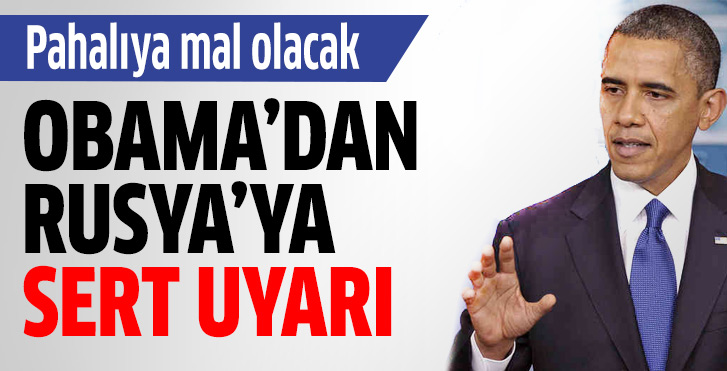 Obama: Pahalıya mal olacak