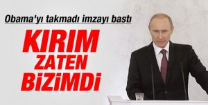 Putin'den Kırım açıklaması