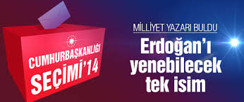 Milliyet yazarı buldu! Erdoğan’ı yenecek Köşk adayı