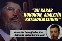 Ortak Akıl Derneği’nden Mursi Açıklaması