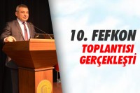 10. FEFKON Toplantısı Gerçekleşti