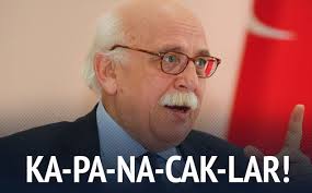 Nabi Avcı: “KAPANACAKLAR”