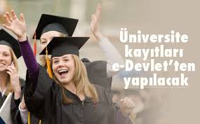 Üniversite kayıtları e-Devlet’ten yapılacak