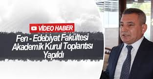 Fen – Edebiyat Fakültesi Akademik Kurul Toplantısı Yapıldı