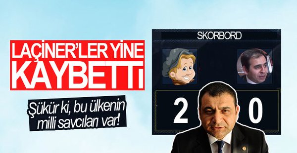 LAÇİNER’LER YİNE KAYBETTİ!