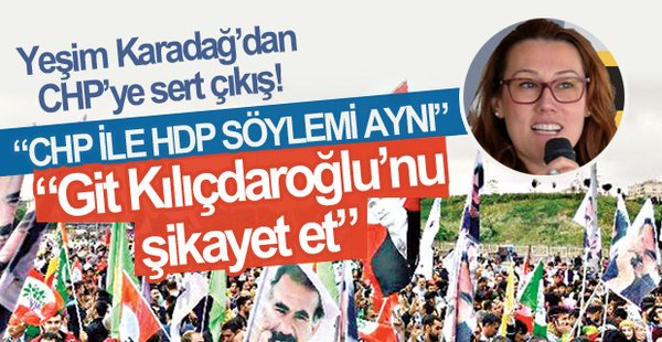Yeşim Karadağ’dan CHP’ye sert çıkış
