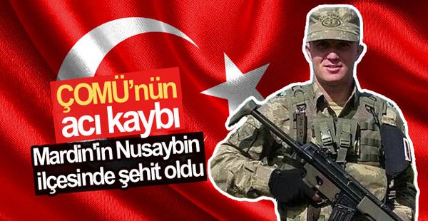 ÇOMÜ mezunu Mardin’de şehit oldu