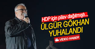 HDP için pilav dağıtan Ülgür Gökhan yuhalandı