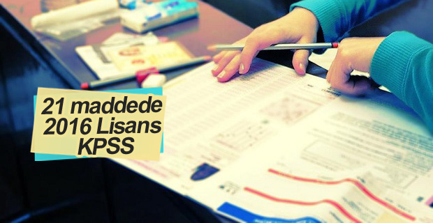 21 maddede 2016 Lisans KPSS