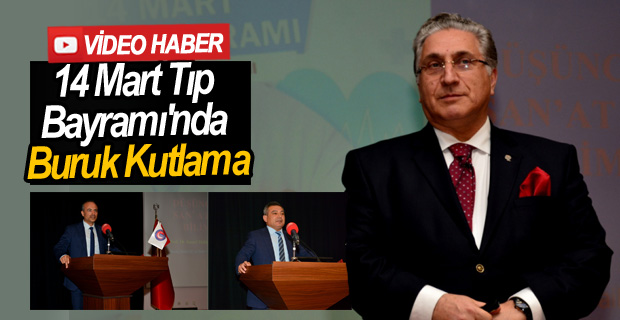 14 Mart Tıp Bayramı’nda Buruk Kutlama