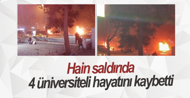 Hain saldırıda 4 üniversiteli hayatını kaybetti