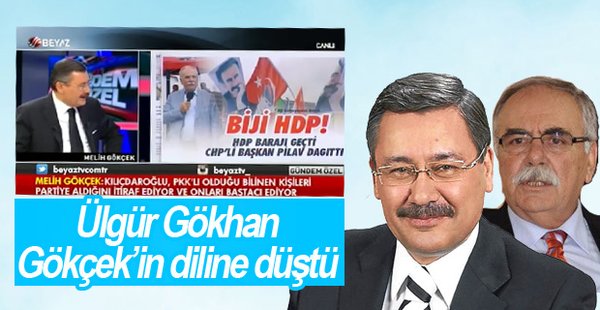 Ülgür Gökhan, Melih Gökçek’in diline düştü