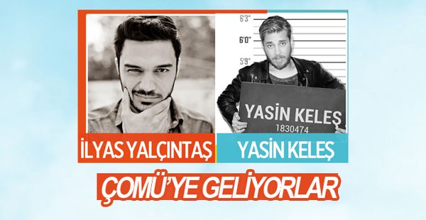 İlyas Yalçıntaş ve Yasin Keleş ÇOMÜ’ye geliyor