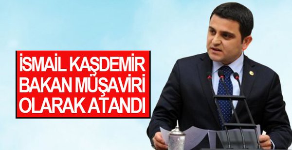 İsmaik Kaşdemir Bakanlık Müşavirliğine Atandı