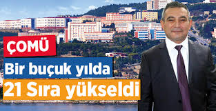 ÇOMÜ bir buçuk yılda 21 sıra yükseldi