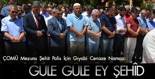 ÇOMÜ Mezunu Şehit Polis İçin Gıyabi Cenaze Namazı