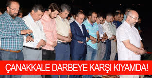 Çanakkale Darbeye Karşı Kıyamda!