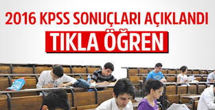 2016 KPSS SONUÇLARI AÇIKLANDI TIKLA ÖĞREN