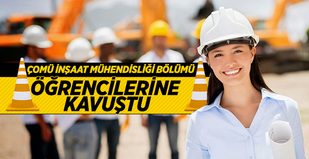 İnşaat Mühendisliği Bölümü Öğrencilerine Kavuştu