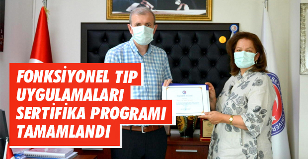 Fonksiyonel Tıp Uygulamaları Sertifika Programı Tamamlandı