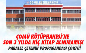 ÇOMÜ KÜTÜPHANESİ’NE SON 3 YILDA HİÇ KİTAP ALINMAMIŞ!