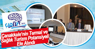 Çanakkale’nin Termal ve Sağlık Turizm Potansiyeli Ele Alındı